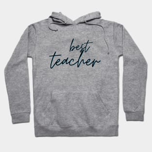 best teacher Hoodie